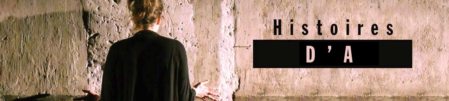 Les histoires d'A